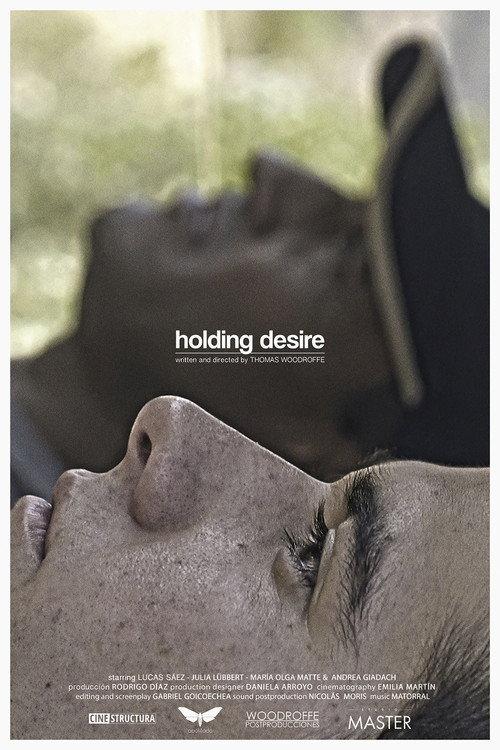 Holding Desire 2018 official movie poster