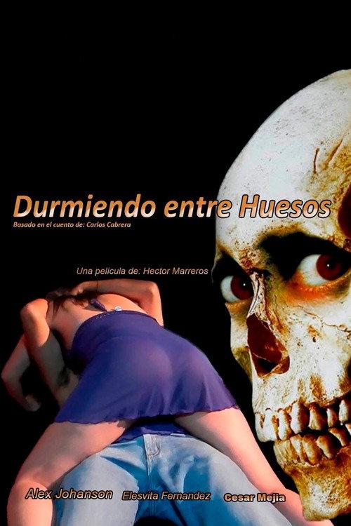 Durmiendo entre Huesos 2025 official movie poster