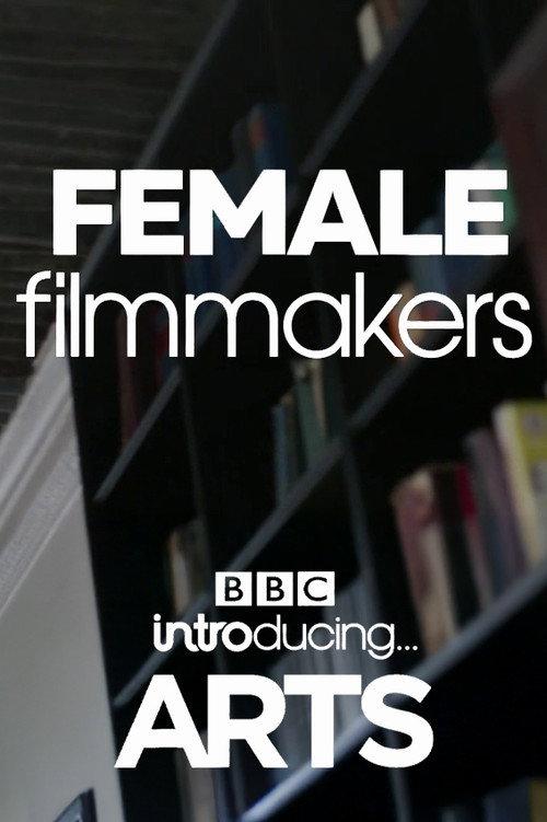 Female Filmmakers: BBC Introducing Arts 2020 official movie poster