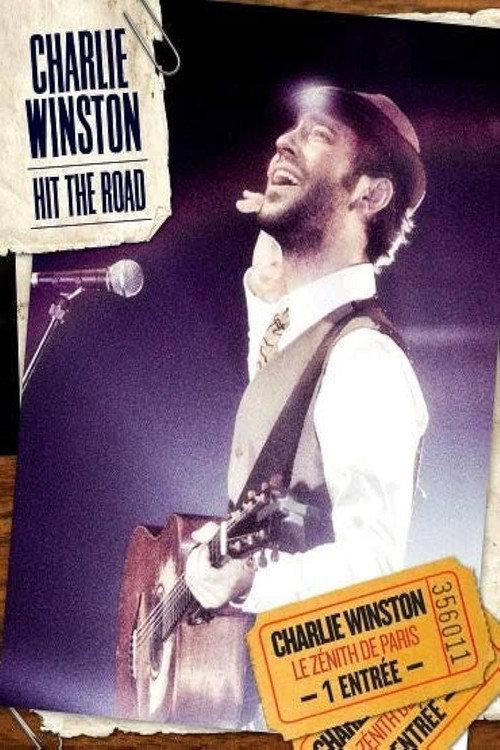 Charlie Winston : Hit the road 2010 official movie poster