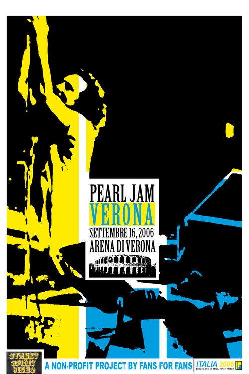 Pearl Jam: Verona 2006 2006 official movie poster