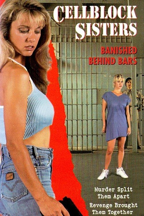 Cell Block Sisters: Banished Behind Bars 1995 official movie poster