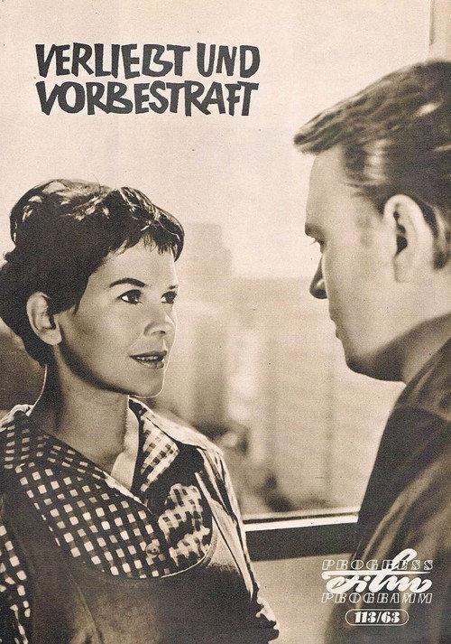 In Love and Previously Convicted 1963 official movie poster