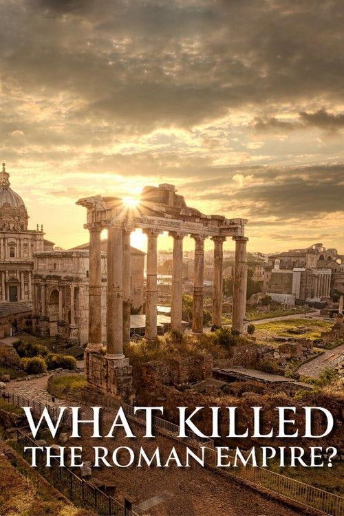 What Killed the Roman Empire? 2022 official movie poster