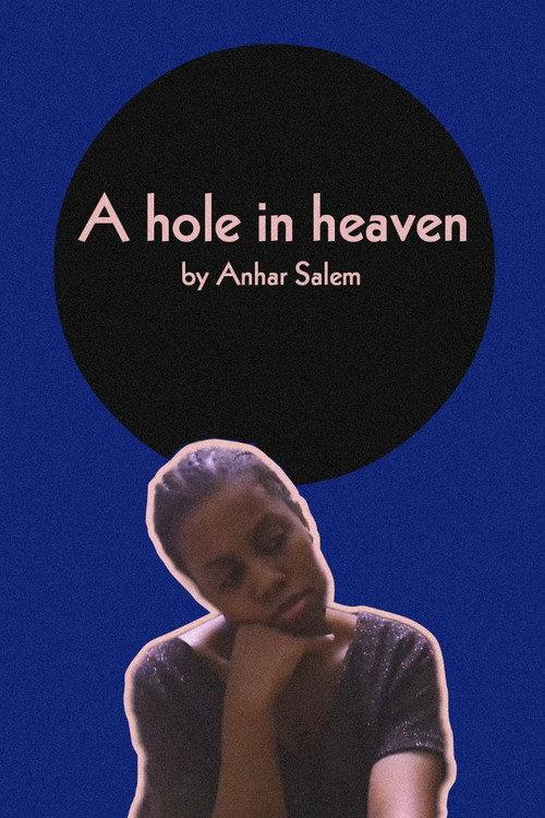 A hole in heaven 2018 official movie poster