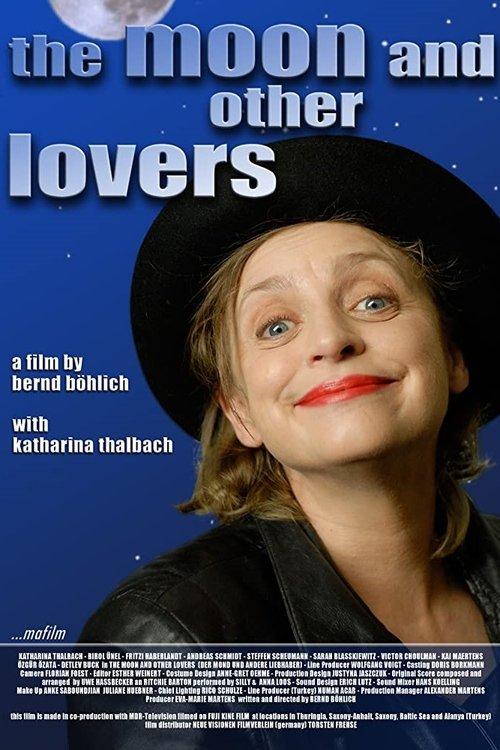 The Moon and Other Lovers 2008 official movie poster