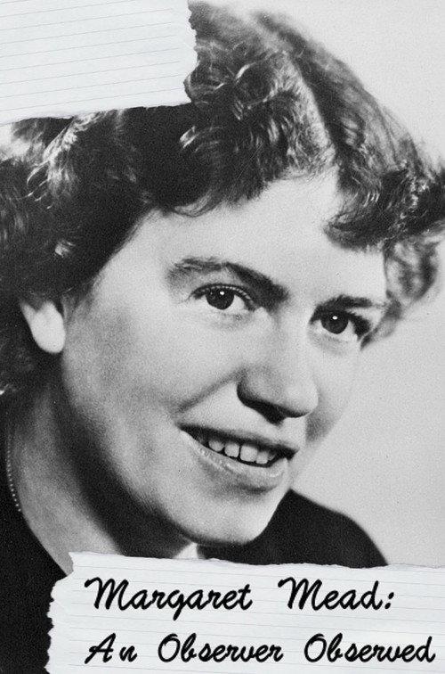 Margaret Mead: An Observer Observed 1996 official movie poster