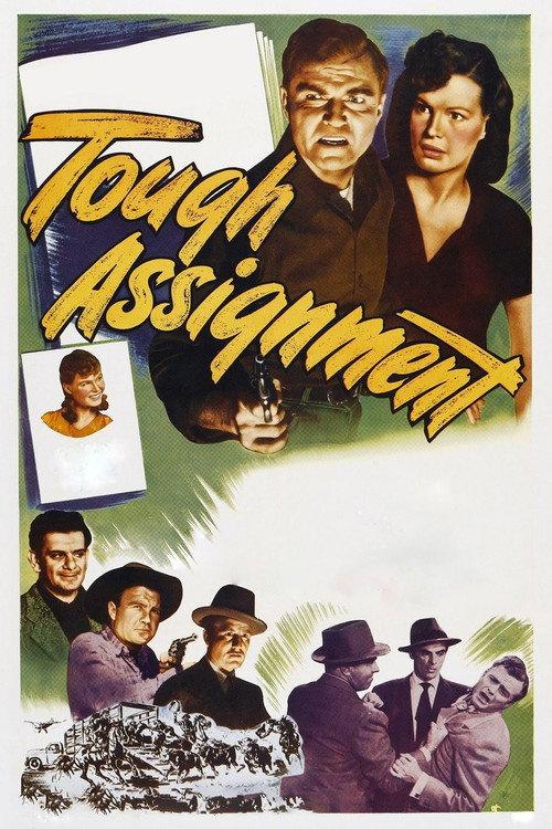 Tough Assignment 1949 official movie poster