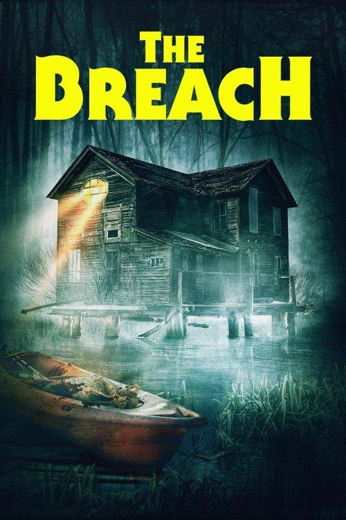 The Breach 2022 official movie poster