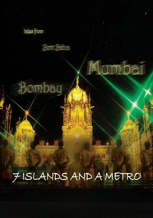 Seven Islands and a Metro 2006 official movie poster