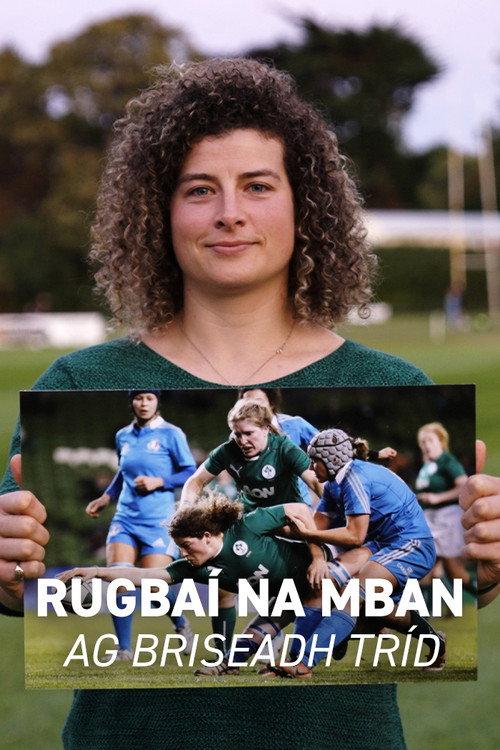 Women's Rugby - Breaking Through 2023 official movie poster