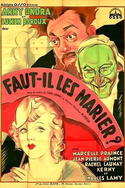 Should We Wed Them? 1932 official movie poster