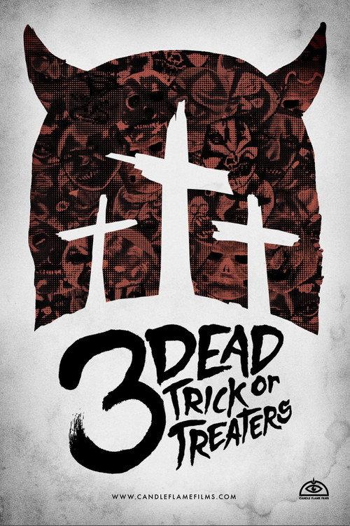 3 Dead Trick or Treaters 2016 official movie poster