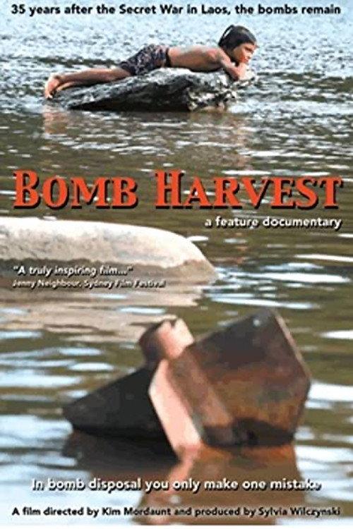 Bomb Harvest 2007 official movie poster