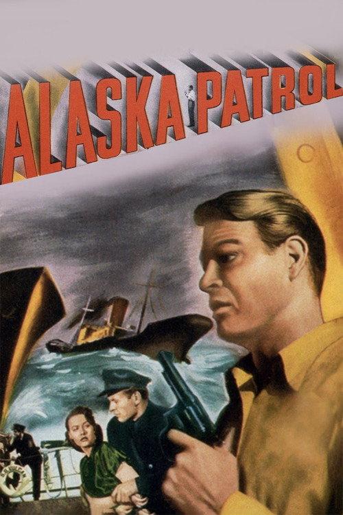 Alaska Patrol 1949 official movie poster