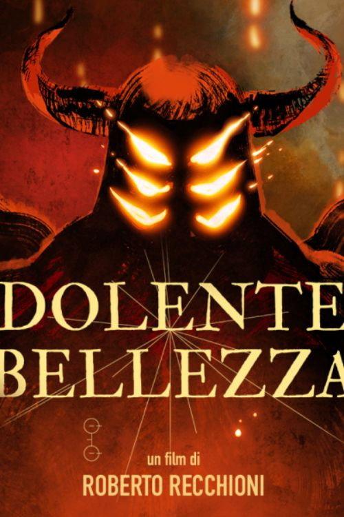 Dolente Bellezza 2021 official movie poster