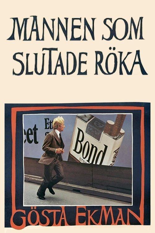 The Man Who Quit Smoking 1972 official movie poster