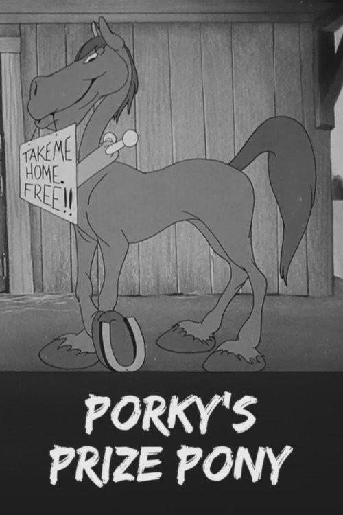 Porky's Prize Pony 1941 official movie poster