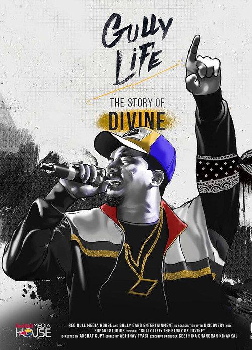 Gully Life: The Story of Divine 2019 official movie poster