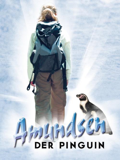 Amundsen der Pinguin 2003 official movie poster