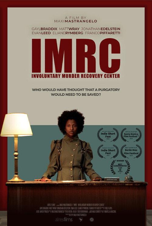 IMRC (Involuntary Murder Recovery Center) 2022 official movie poster