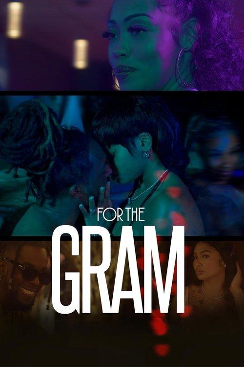 For the Gram 2023 official movie poster