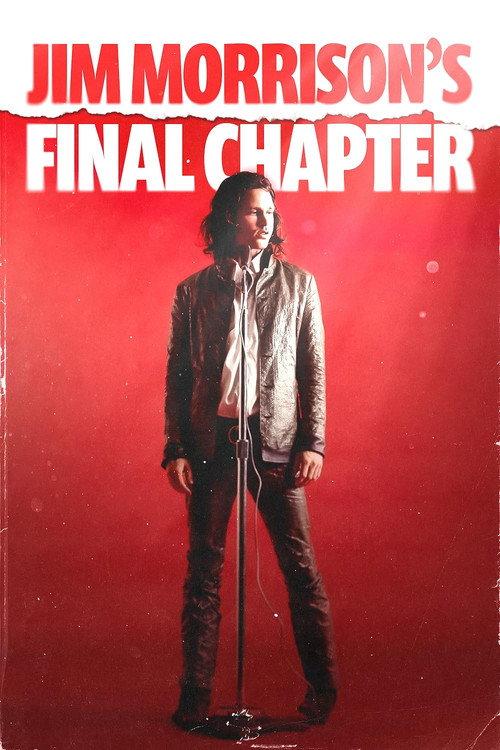 Jim Morrison's Final Chapter 2024 official movie poster