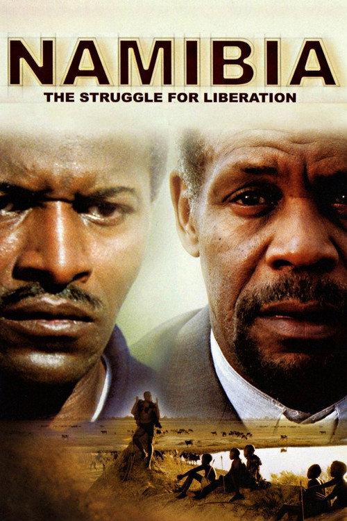 Namibia: The Struggle for Liberation 2007 official movie poster