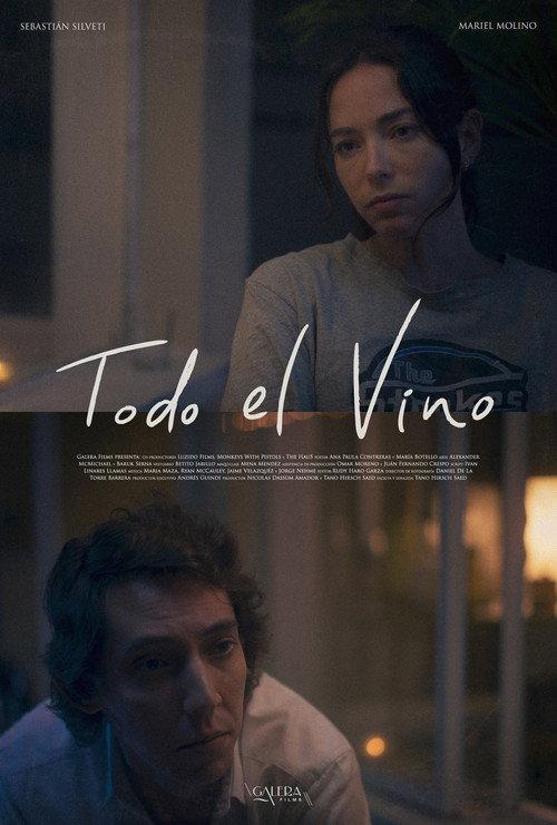 Todo El Vino 2025 official movie poster