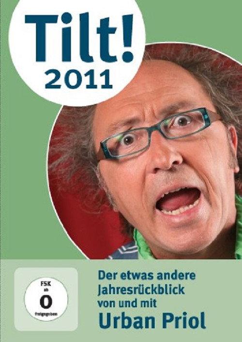 Urban Priol - Tilt! 2011 2011 official movie poster