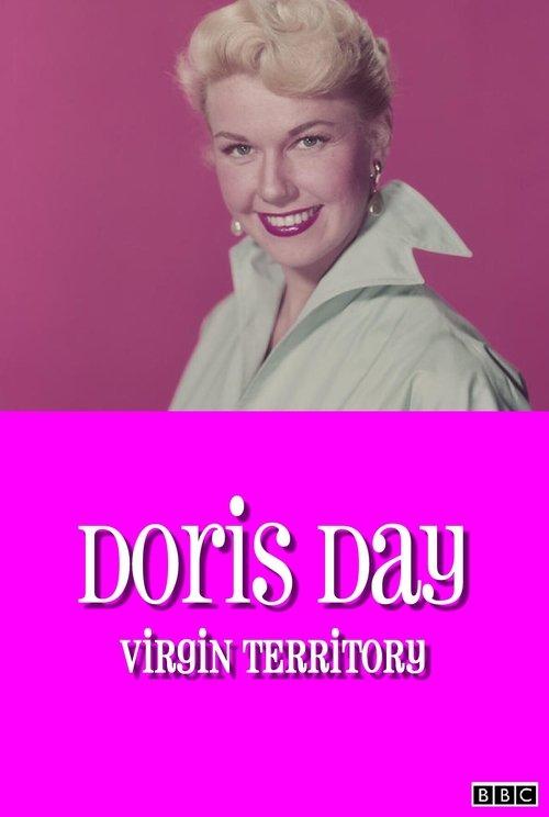 Doris Day: Virgin Territory 2007 official movie poster