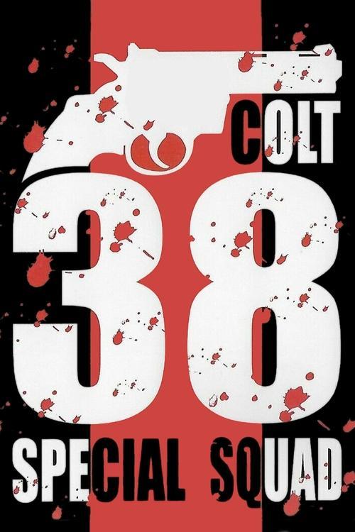 Colt 38 Special Squad 1976 official movie poster