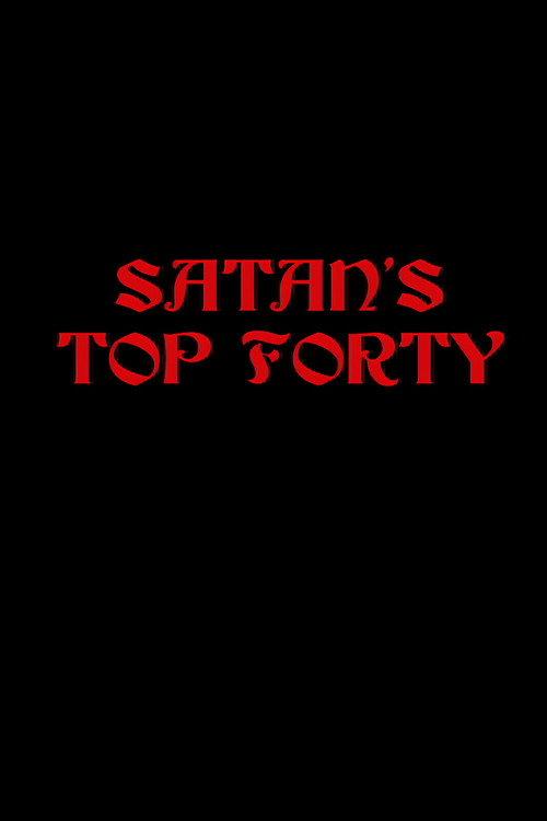 Satan’s Top Forty 2001 official movie poster