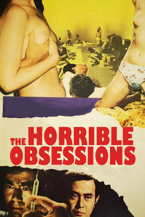 The Horrible Obsessions 1972 official movie poster