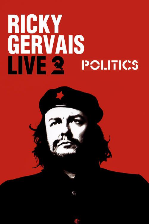 Ricky Gervais Live 2: Politics 2004 official movie poster