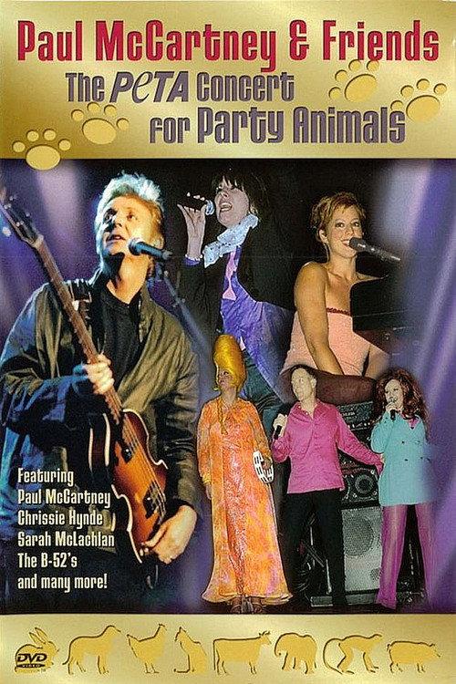 Paul McCartney & Friends: The PeTA Concert for Party Animals 2002 official movie poster