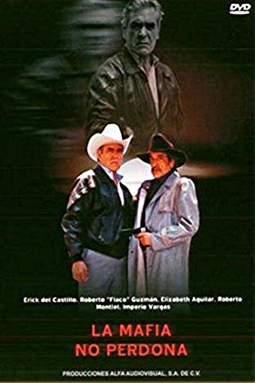 La mafia no perdona 1995 official movie poster