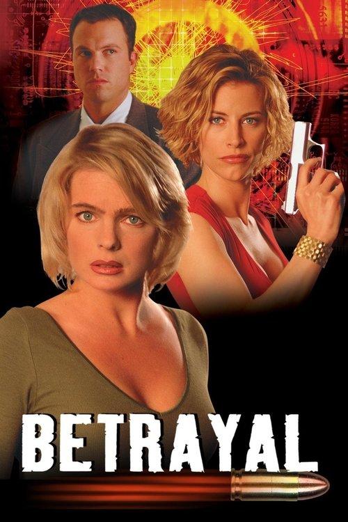 Betrayal 2003 official movie poster