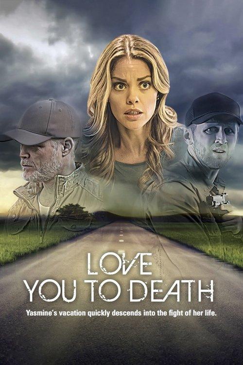 Love You to Death 2015 official movie poster
