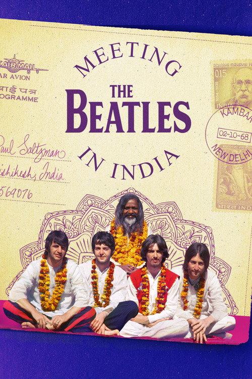 Meeting the Beatles in India 2020 official movie poster
