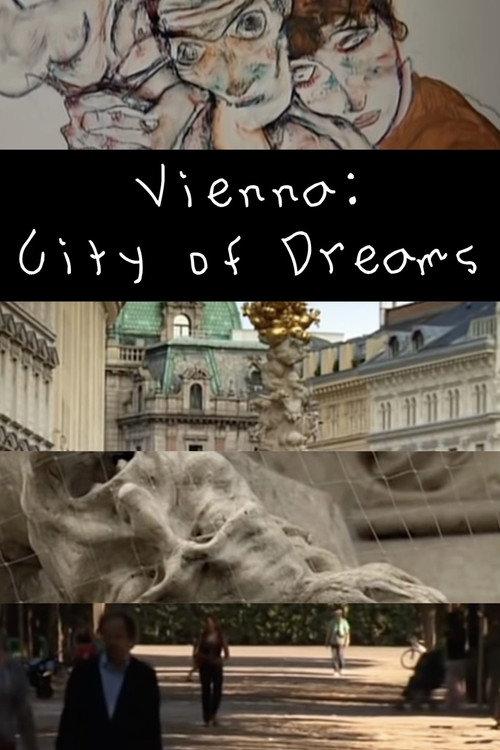 Vienna: City of Dreams 2007 official movie poster