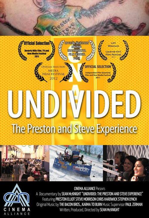 Undivided: The Preston and Steve Experience 2015 official movie poster