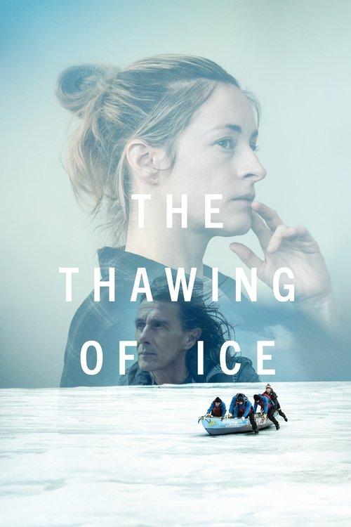 The Thawing of Ice 2024 official movie poster