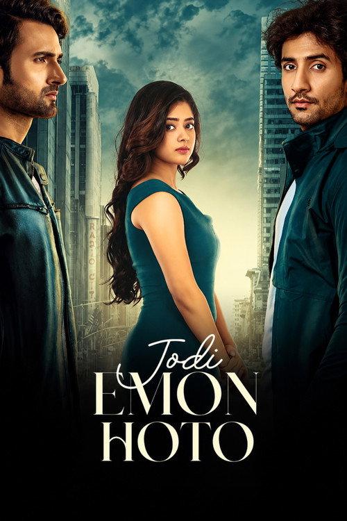 Jodi Emon Hoto 2025 official movie poster