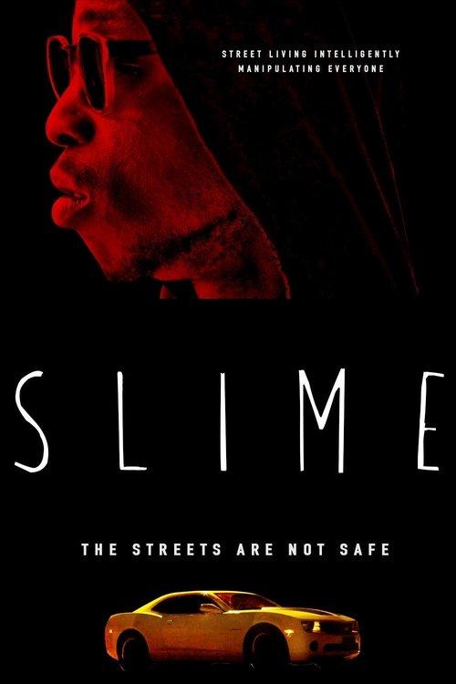 Slime 2018 official movie poster