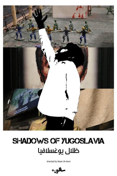 Shadows of Yugoslavia 2024 official movie poster