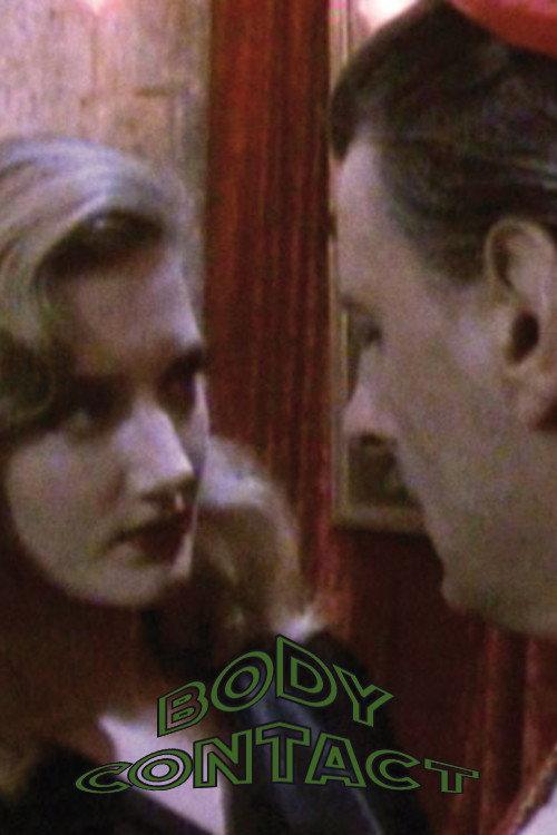 Body Contact 1987 official movie poster