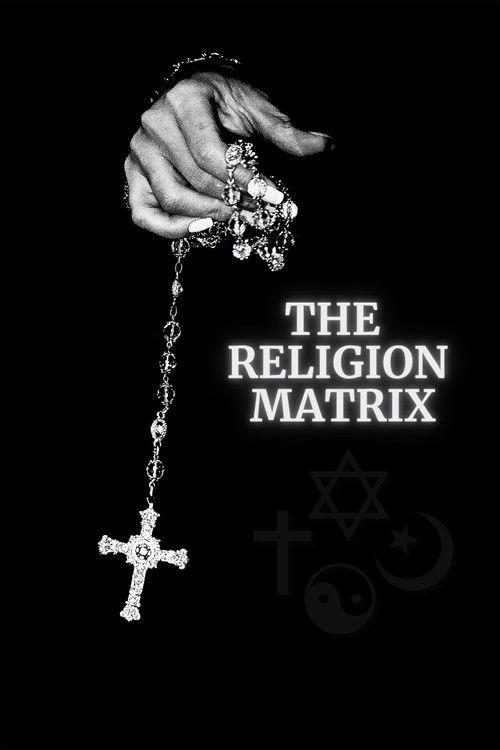 The Religion Matrix 2021 official movie poster