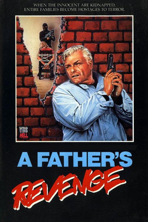 A Father's Revenge 1988 official movie poster