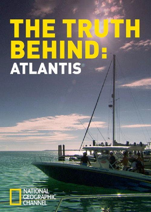 The Truth Behind: Atlantis 2011 official movie poster